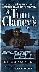 Splinter Cell: Checkmate.